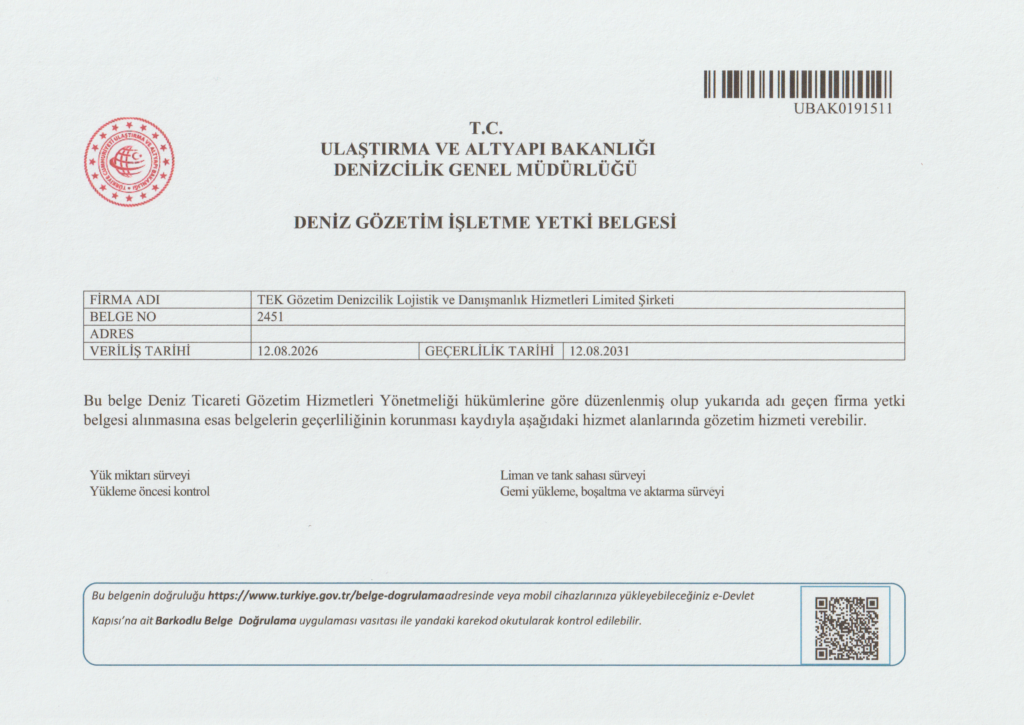 ULAŞTIRMA VE ALTYAPI BAKANLIĞI DENİZ TİCARETİ GÖZETİM HİZMETLERİ İŞLETME YETKİ BELGESİ